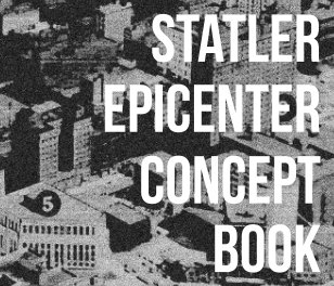 Statler Epicenter Concept Book book cover