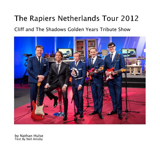 Ver The Rapiers Netherlands Tour 2012 por Nathan Hulse Text By Neil Ainsby