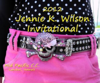 2012 Jennie K. Wilson Invitational book cover