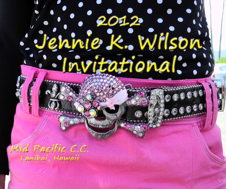 Ver 2012 Jennie K. Wilson Invitational por kailuasace