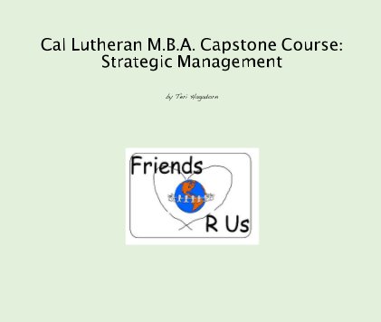 Cal Lutheran M.B.A. Capstone Course: Strategic Management book cover