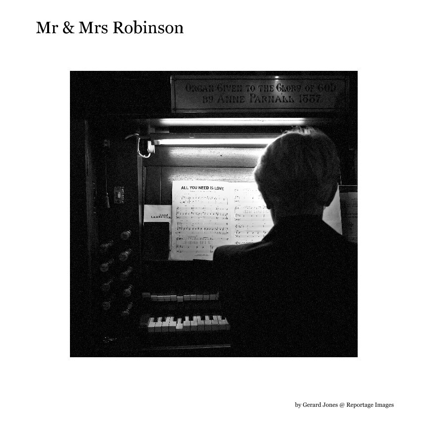 View Mr & Mrs Robinson by Gerard Jones @ Reportage Images