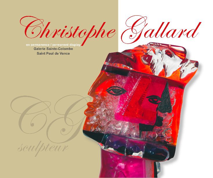 View Christophe Gallard (regular size) by Galerie Sainte Colombe