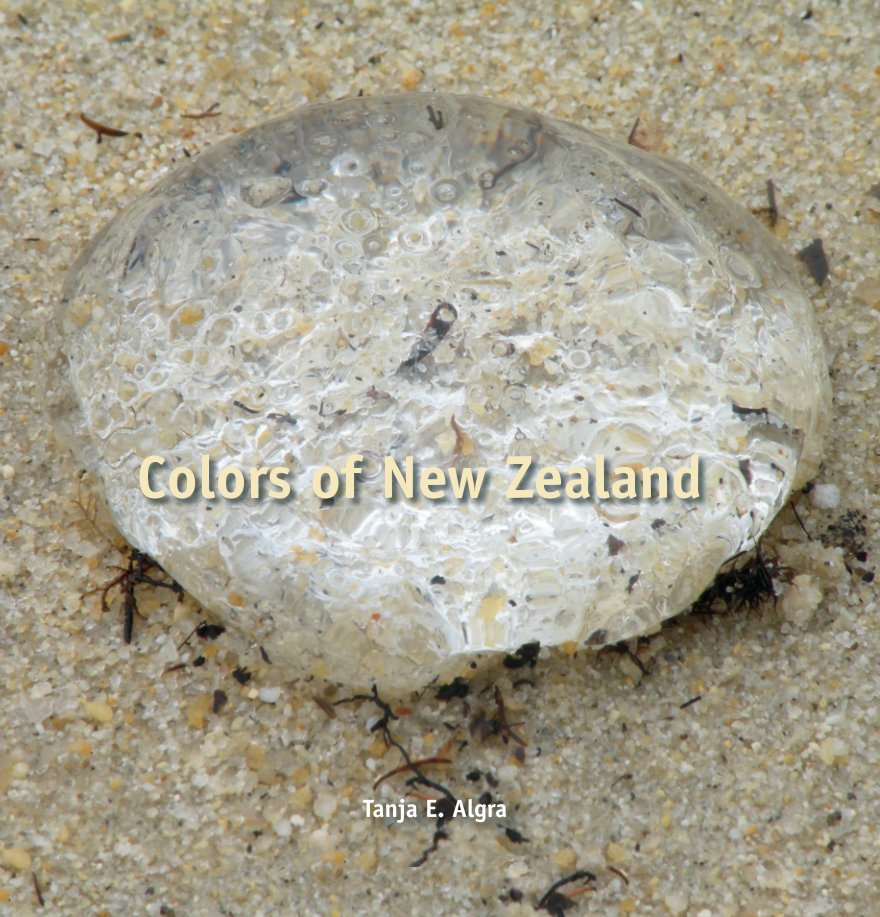 Bekijk Colors of New Zealand op Tanja E. Algra