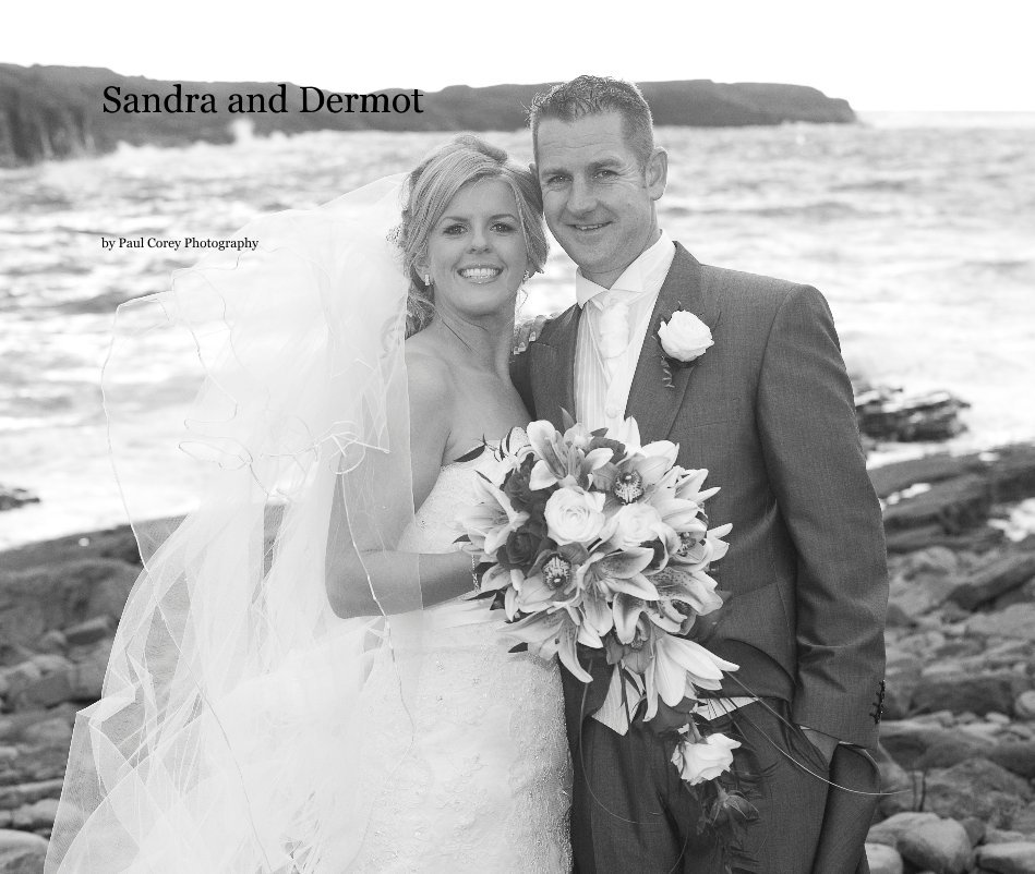 View Sandra and Dermot by Paul Corey Photography