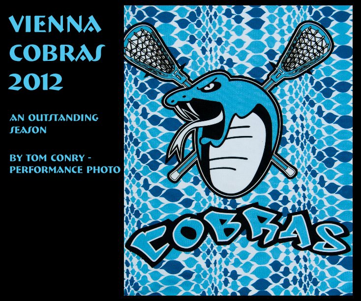 Visualizza Vienna Cobras 2012 di Tom Conry - Performance Photo
