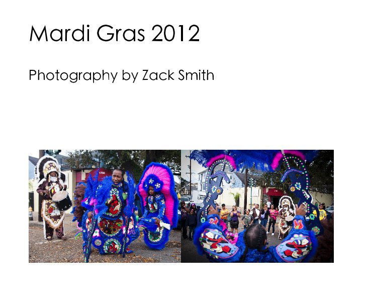 Bekijk Mardi Gras 2012 op zacksmith