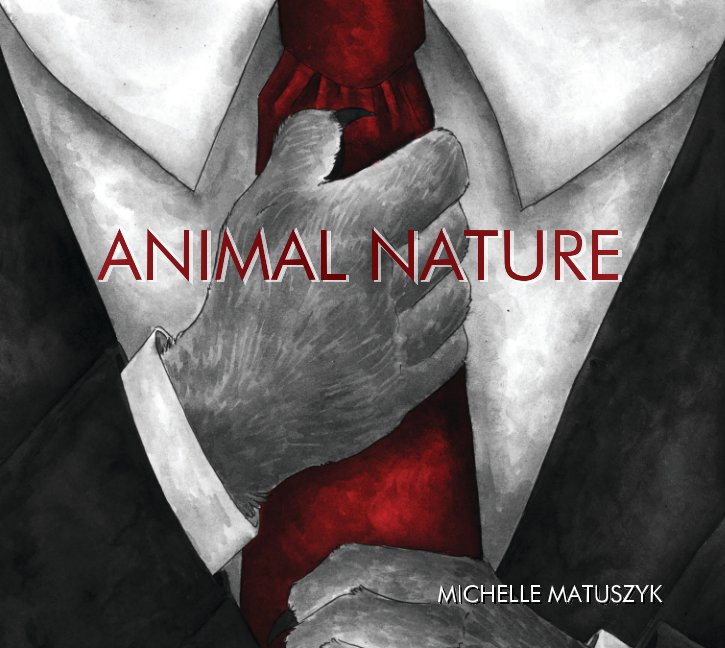 View Animal Nature by Michelle Matuszyk