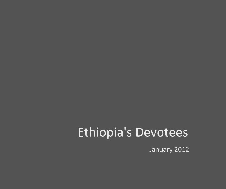 View Ethiopia's Devotees by Ruti Alon