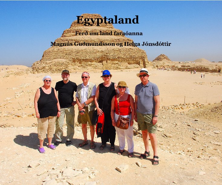 Ver Egyptaland por MagnÃºs GuÃ°mundsson og Helga JÃ³nsdÃ³ttir