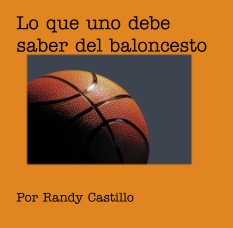 Lo que uno debe saber del baloncesto book cover