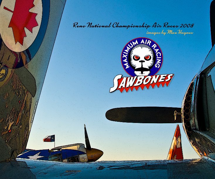 View Sawbones - Maximum Air Racing by Max Haynes