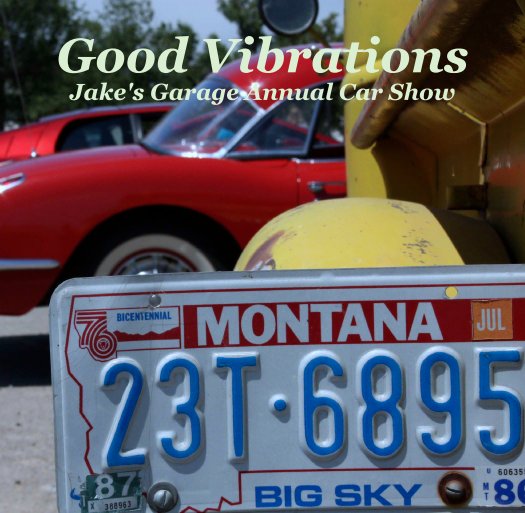 Visualizza Good Vibrations
Jake's Garage Annual Car Show di JenaeZ23