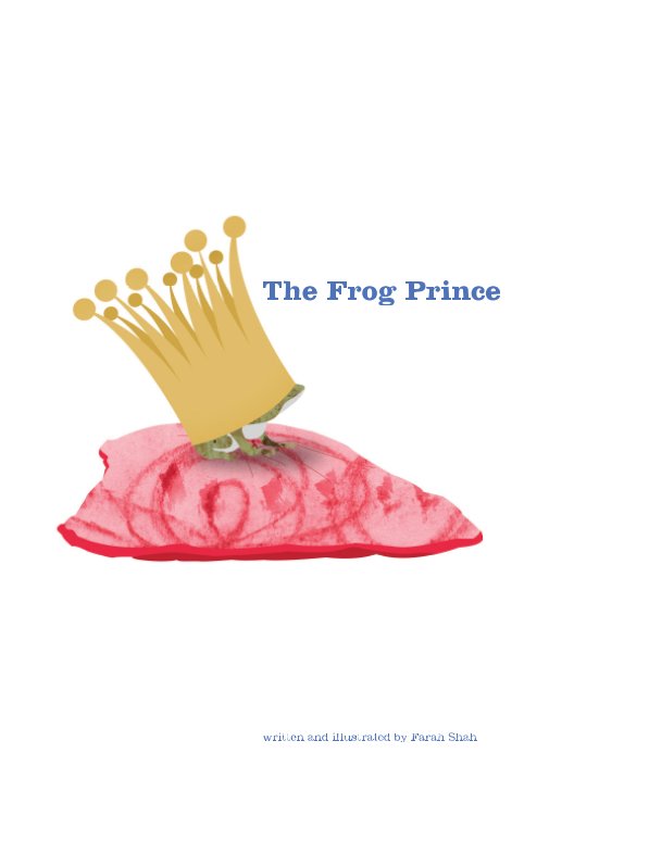 The Frog Prince (Hardback Ed) nach Farah Shah anzeigen