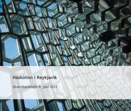 Háskólinn í Reykjavík Útskriftarathöfn 9. júní 2012 book cover