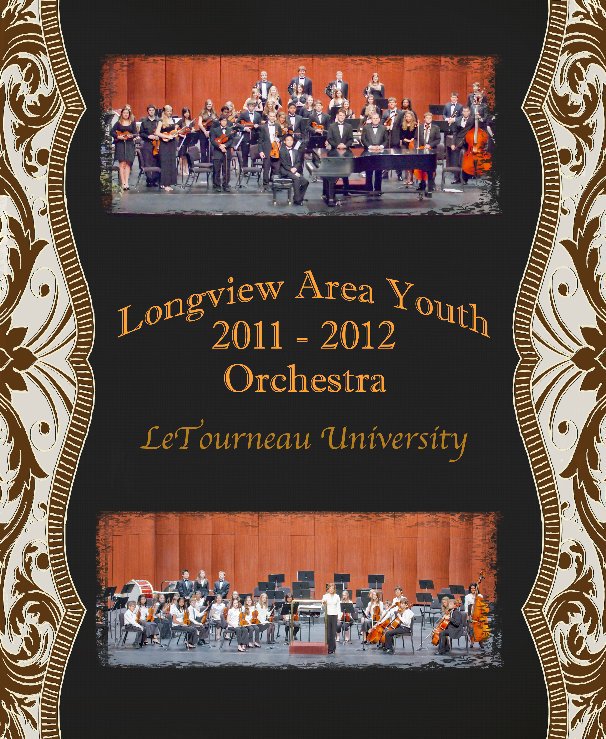 View Longview Area Youth Orchestra 2011-2012 by Mac K. Miller, III