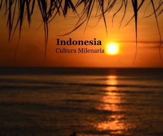 Indonesia Cultura Milenaria book cover
