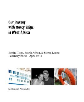 Our journey with Mercy Ships in West Africa book cover