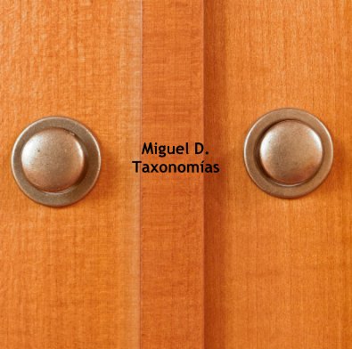Miguel D. Taxonomías book cover