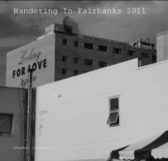 Wandering In Fairbanks 2011 book cover