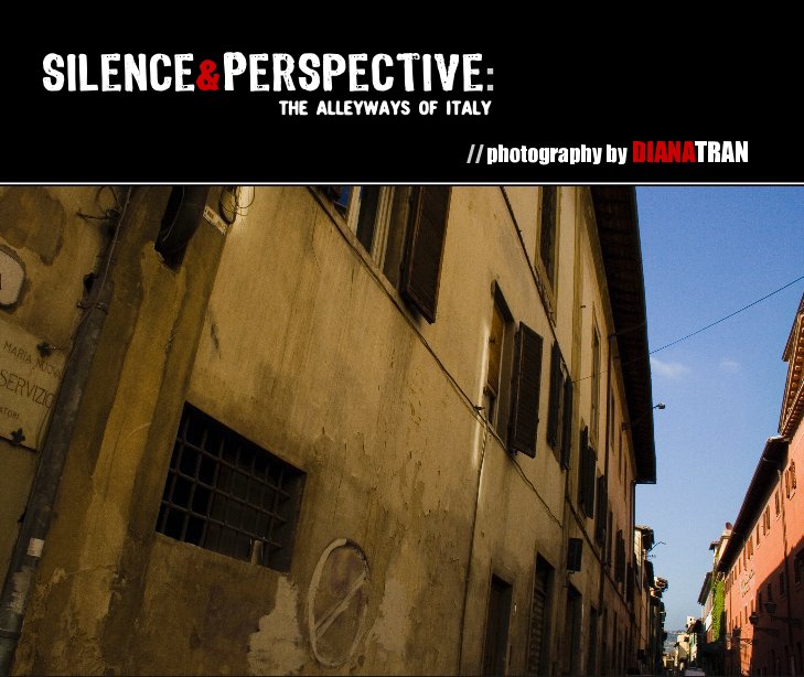 Ver Silence & Perspective por Diana Tran