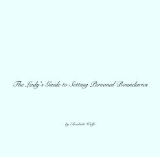 The Lady's Guide to Setting Personal Boundaries book cover