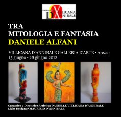 DANIELE ALFANI "TRA MITOLOGIA E FANTASIA" book cover