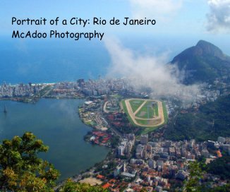 Portrait of a City: Rio de Janeiro McAdoo Photography book cover