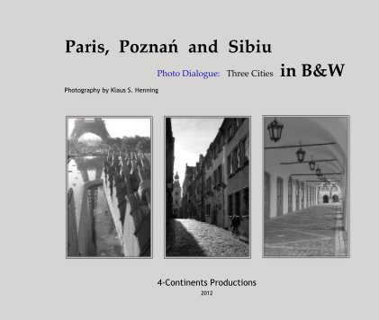 Paris, Poznań and Sibiu :: Large Landscape book cover
