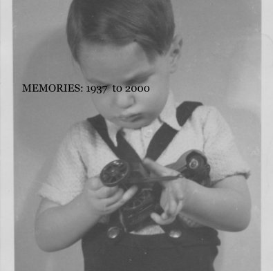 MEMORIES: 1937 t0 2000 book cover