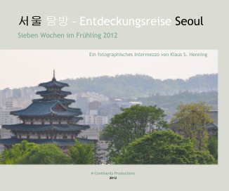 서울 탐방 - Entdeckungsreise Seoul :: Standard Landscape book cover