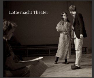 Lotte macht Theater book cover