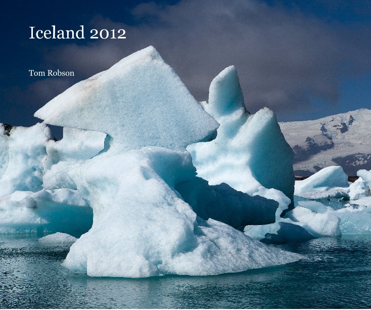Bekijk Iceland 2012 op Tom Robson