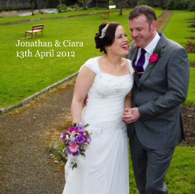 Jonathan & Ciara 13th April 2012 book cover