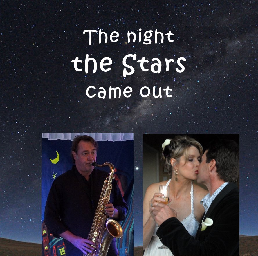View THE NIGHT THE STARS CAME OUT by Ken Ball