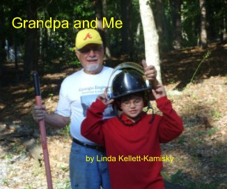 Grandpa and Me by Linda Kellett-Kamisky book cover