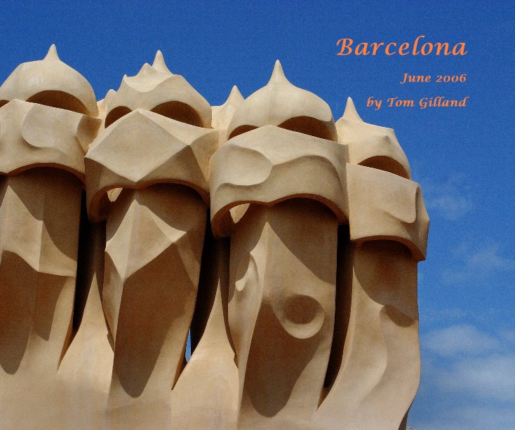 Ver Barcelona por Tom Gilland