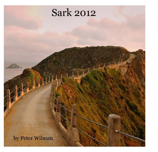 Ver Sark 2012 por Peter Wilman