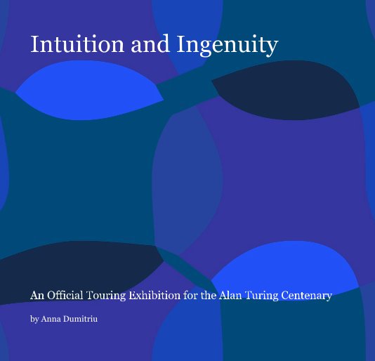 View Intuition and Ingenuity by Anna Dumitriu