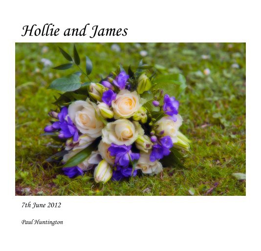 Ver Hollie and James por Paul Huntington