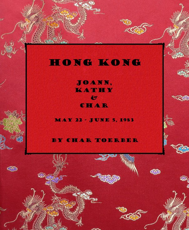 Ver Hong Kong por Char Toerber