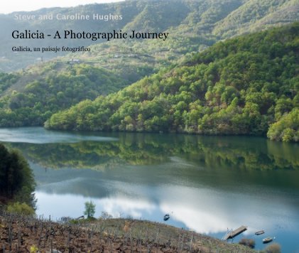 Galicia - A Photographic Journey book cover