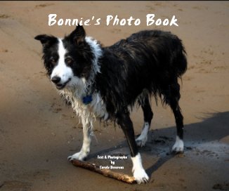 Bonnie's Photo Book Text & Photographs by Carole Devereux book cover