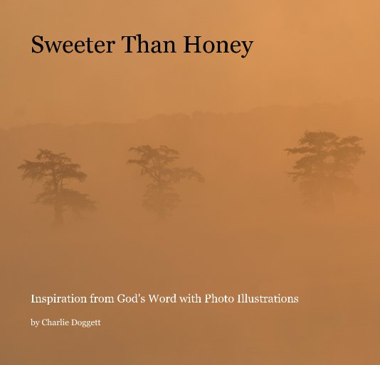 View Sweeter Than Honey by Charlie Doggett