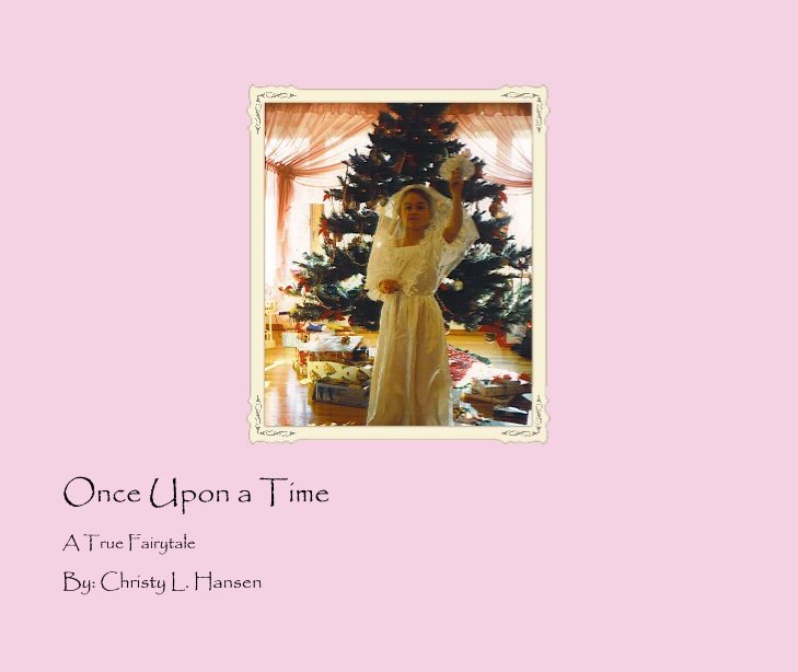 Ver Once Upon a Time por By: Christy L. Hansen