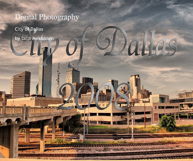 Ver City of Dallas por Lulit Mekonnen