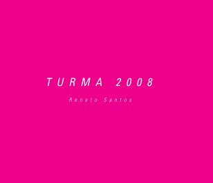 Turma 2008 book cover