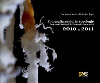 Fotografia anului in speologie - Vol. 2 (2010 - 2011) book cover