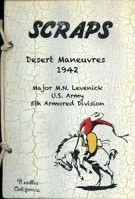 View Desert Maneuvres 1942 by Major M.N. Levenick U.S. Army 5th Armored Division