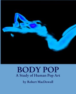 BODY POP
A Study of Human Pop Art book cover